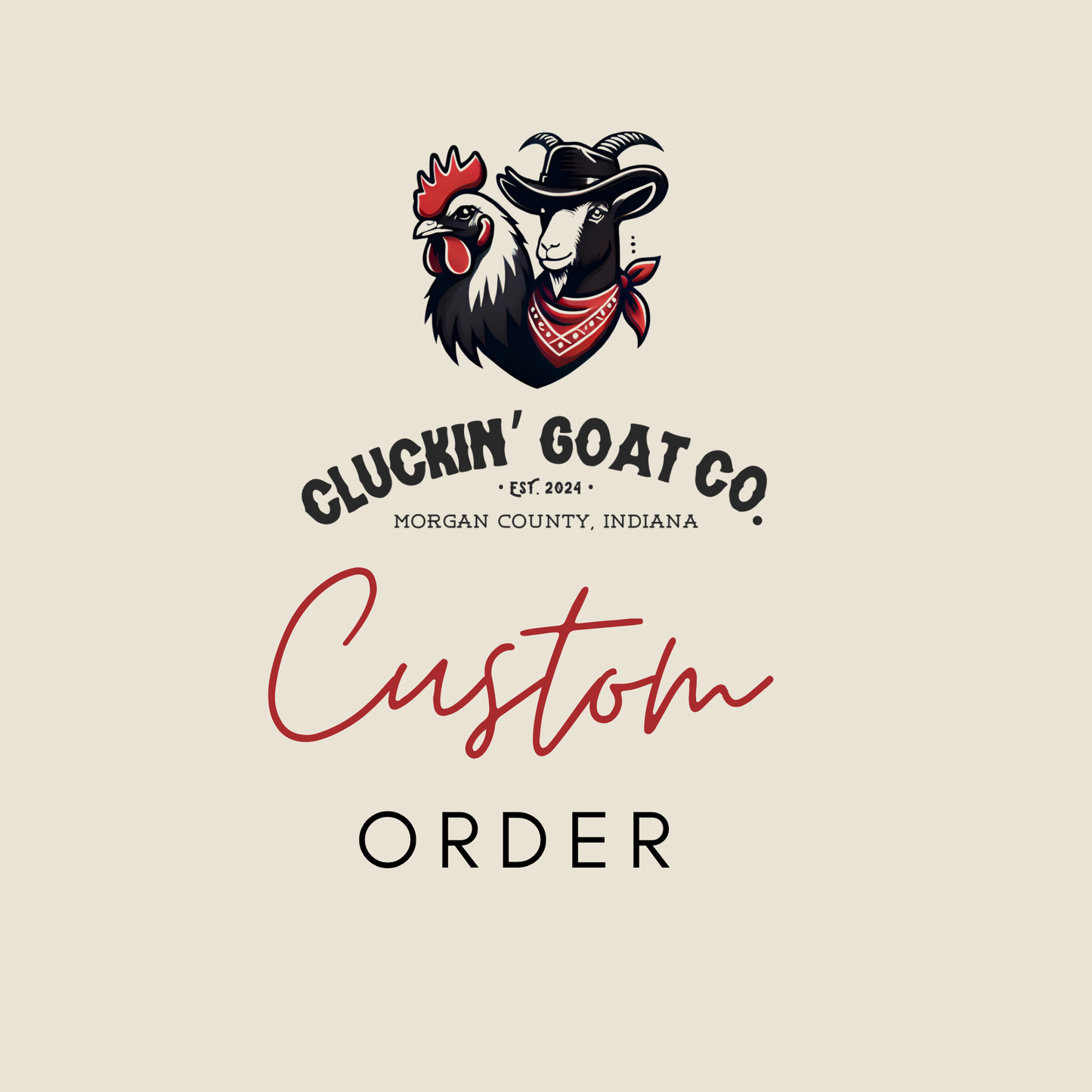 Cluckin’ Goat Co. Custom T-Shirt